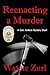 Reenacting a Murder (Sam Jenkins Mysteries)