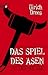 Das Spiel des Asen