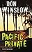 Pacific Private by Don Winslow