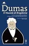 Il visconte di Bragelonne Il visconte di Bragelonne