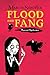 Flood and Fang (The Raven Mysteries, #1)