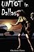 Untot in Dallas by Charlaine Harris Untot in Dallas by Charlaine Harris