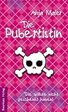 Die Pubertistin