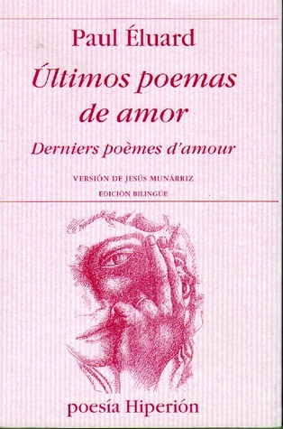 Derniers Poemes D Amour By Paul Eluard