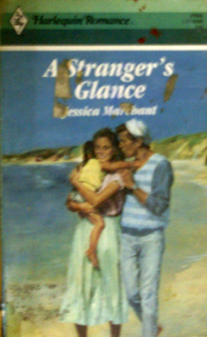 A Stranger's Glance (Harlequin Romance, No. 2986)