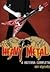 Heavy Metal by Ian Christe