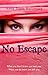 No Escape