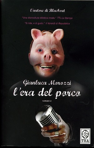 L'era del porco (Paperback)