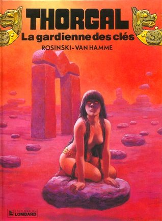 La Gardienne des clés (Thorgal #17)
