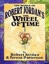 The World of Robert Jordan's The Wheel of Time