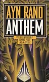 Anthem by Ayn Rand