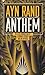 Anthem by Ayn Rand