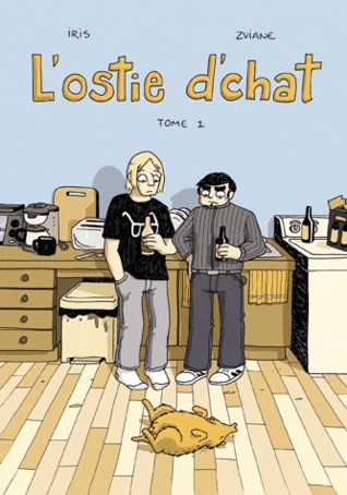 L'ostie d'chat, tome 1 (Paperback)