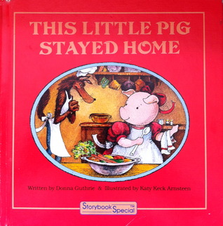 This Little Pig Stayed Home (Hardcover)