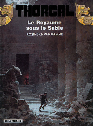 Le Royaume sous le sable (Thorgal #26)