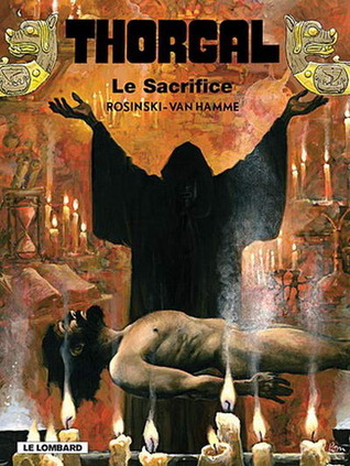 Le Sacrifice (Thorgal, #29)