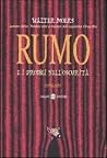 Rumo e i prodigi ...