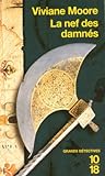 La nef des damnés by Viviane Moore
