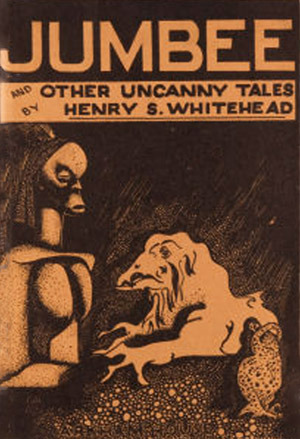 Jumbee and Other Uncanny Tales