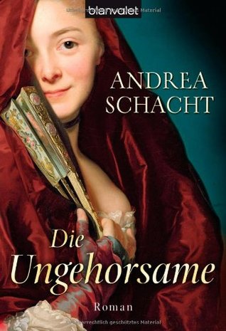 Die Ungehorsame (Paperback)