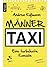 Männertaxi by Andrea Koßmann