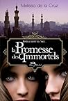 La promesse des immortels by Melissa de la Cruz