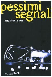 Pessimi segnali