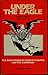 Under The Eagle: U.S. Intervention in Central America and the Caribbean