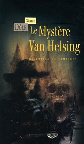 Le Mystère Van Helsing (Paperback)