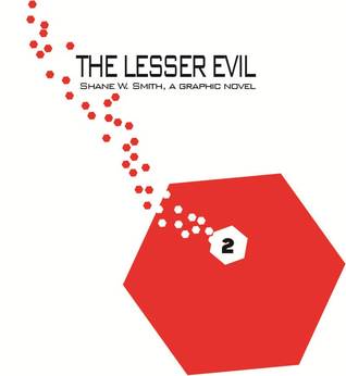The Lesser Evil, Vol. 2 by Shane W. Smith
