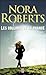 Les collines de la chance by Nora Roberts