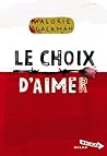 Le choix d'aimer