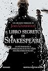 Il libro segreto di Shakespeare by John Underwood