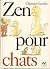Zen pour chats
