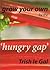 Grow Your Own for the 'Hungry Gap'
