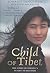 Child of Tibet by Soname Yangchen