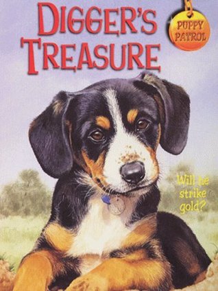 Digger's Treasure (Puppy Patrol, #32)