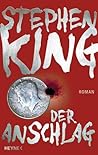 Der Anschlag by Stephen        King