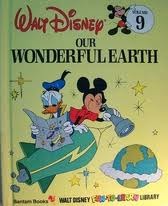 Our Wonderful Earth (Walt Disney Fun-to-Learn Library, #9)