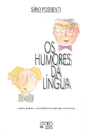 Os Humores da Língua: análises lingüísticas de piadas