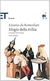Elogio della follia