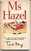 Ms Hazel