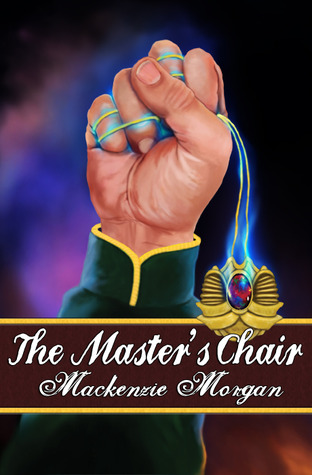 The Master's Chair (Chronicles of Terah, #1)