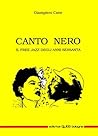 Canto nero: il free jazz degli anni sessanta