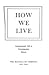 How We Live: Contemporary Life in Contemporary Fiction: An Anthology