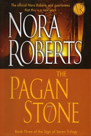 The Pagan Stone Sign Of Seven 3 By Nora Roberts