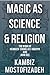 Magic as Science and Religion