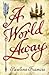 A World Away by Pauline Francis