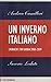Un inverno italiano. Cronac...