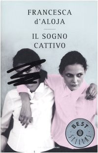 Il sogno cattivo